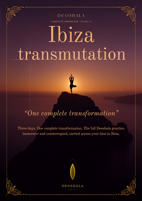 RITUAL 11: The Ibiza Renewal- ONE COMPLETE TRANSFORMATION